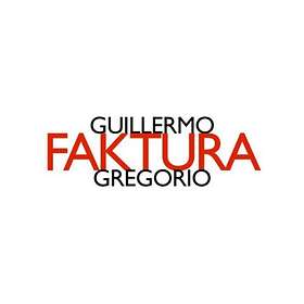 Gregorio Guillermo: Faktura CD