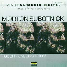 Subotnick Morton: Touch / Jacob's Room CD