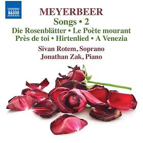 Meyerbeer: Songs 2 (Sivan Rotem) CD