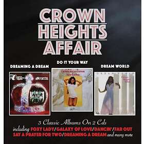 Crown Heights Affair: Dreaming A Dream/Do It ... CD