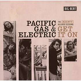 Pacific Gas & Electric: Get It On The Kent... CD