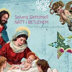 Slettahjell Solveig: Natt I Betlehem CD