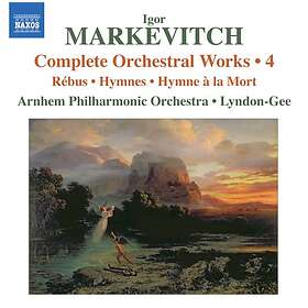 Markevitch: Complete Orchestral Works Vol 4