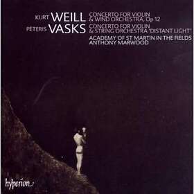 Vasks/Weill: Violinkonserter