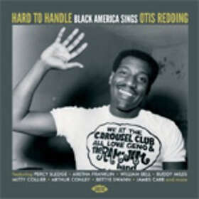 Hard To Handle/Black America Sings Otis Redding CD