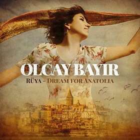 Bayir Olcay: Rüya Dream From Anatolia CD
