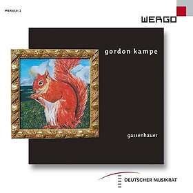 Kampe Gordon: Gassenhauer CD