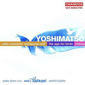 Yoshimatsu: Cello Concerto / The Age For Birds CD
