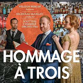 William Berger: Hommage A Trois CD