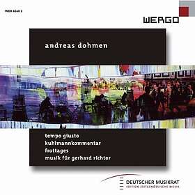 Dohmen Andreas: Tempo Giusto / Kuhlmannkommen... CD