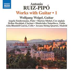 Ruiz-Pipó Antonio: Works With Guitar Vol 1 CD