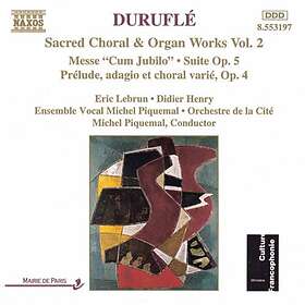 Duruflé: Sacred Choral & Organ Works 2
