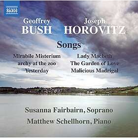 Bush Geoffrey/Horovitz Joseph: Songs CD