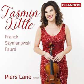Little Tasmin: Franck / Szymanowski / Fauré CD