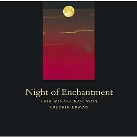 Karlsson Erik Mikael/Ekman Fredrik: Night Of... CD