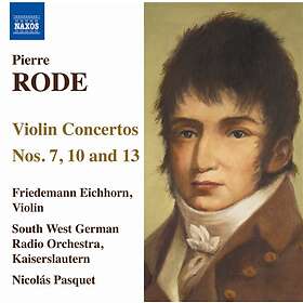 Rode Pierre: Violin Concertos Nos 7/10/13 CD