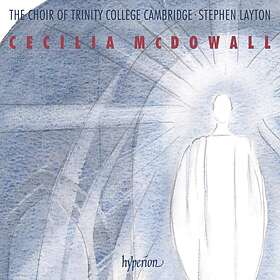 McDowall Cecilia: Sacred Choral Music