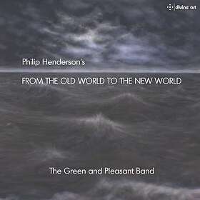 Green And Pleasant Band: From The Old World... CD
