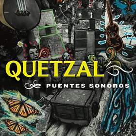 Quetzal: Puentes Sonoros CD