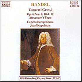 Händel: Concerti Grossi Op 6 8 10 & 12