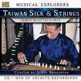 Bhattacharya Deben: Taiwan Silk & Strings CD