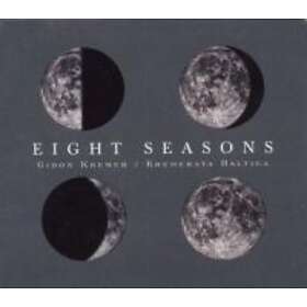 Kremer Gidon / Kremerata Baltic: Eight Seasons
