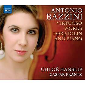 Bazzini Antonio: Virtuoso Works For Violin And..