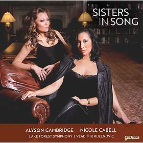 Cambridge Alyson/Nicole Cabell: Sisters In Song CD