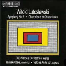 Lutoslawski: Symphony 3 / Chantefleurs CD
