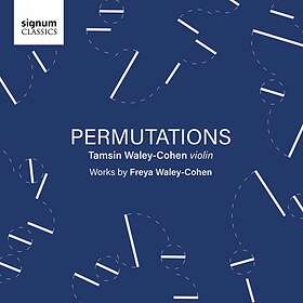 Waley-Cohen Freya: Permutations CD