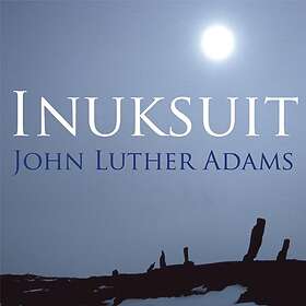 Adams: Inuksuit CD