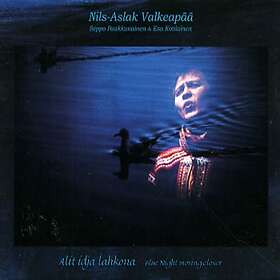 Valkeapää Nils-Aslak: Alit idja lahkona 2009 CD