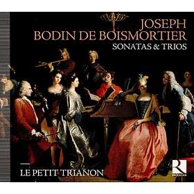 Boismortier Joseph Bodin De: Sonatas & Trios CD