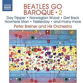 Breiner Peter: Beatles Go Baroque 2 CD