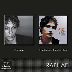 Raphaël: Caravane / Je Sais Que La Terr