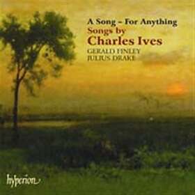 Ives: Songs A Song For Anything CD