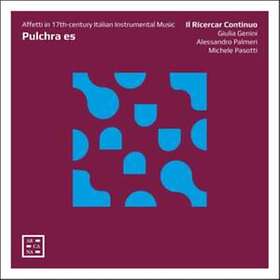 Pulchra Es Affetti In 17th Century Italian... CD