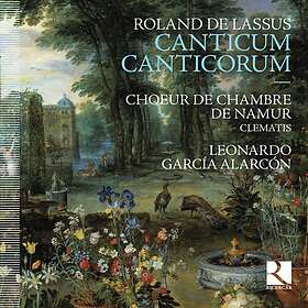 Choeur De Chambre De Namur: Canticum... CD
