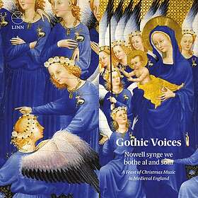 Gothic Voices: Nowell Synge We Bothe Al And Som CD