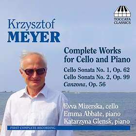 Meyer: Works For Cello And Piano