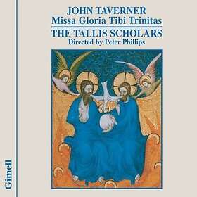 Taverner: Missa Gloria Tibi CD