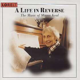 Keal Minna: A Life In Reverse CD