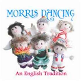 Morris Dancing An English Tradition