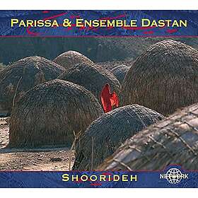 Parissa & Ensemble Dastan: Shoorideh CD