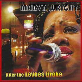 Wright Marva: After The Levees Broke CD