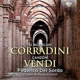 Corradini / Vendi: 12 Ricercari / Canzoni CD
