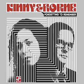 Kinny And Horne: Forgetting To Remember CD