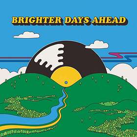 Colemine Records Presents Brighter Days Ahead (Vinyl)