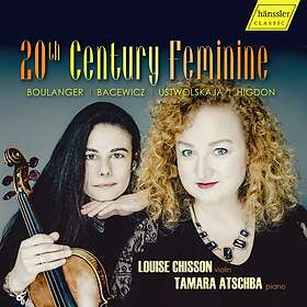 Chisson Louise/T Atschiba: 20th Century Feminine CD