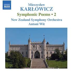 Karlowicz: Symphonic Poems Vol 2 CD